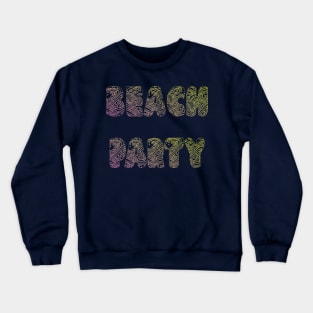 Beach Party Crewneck Sweatshirt